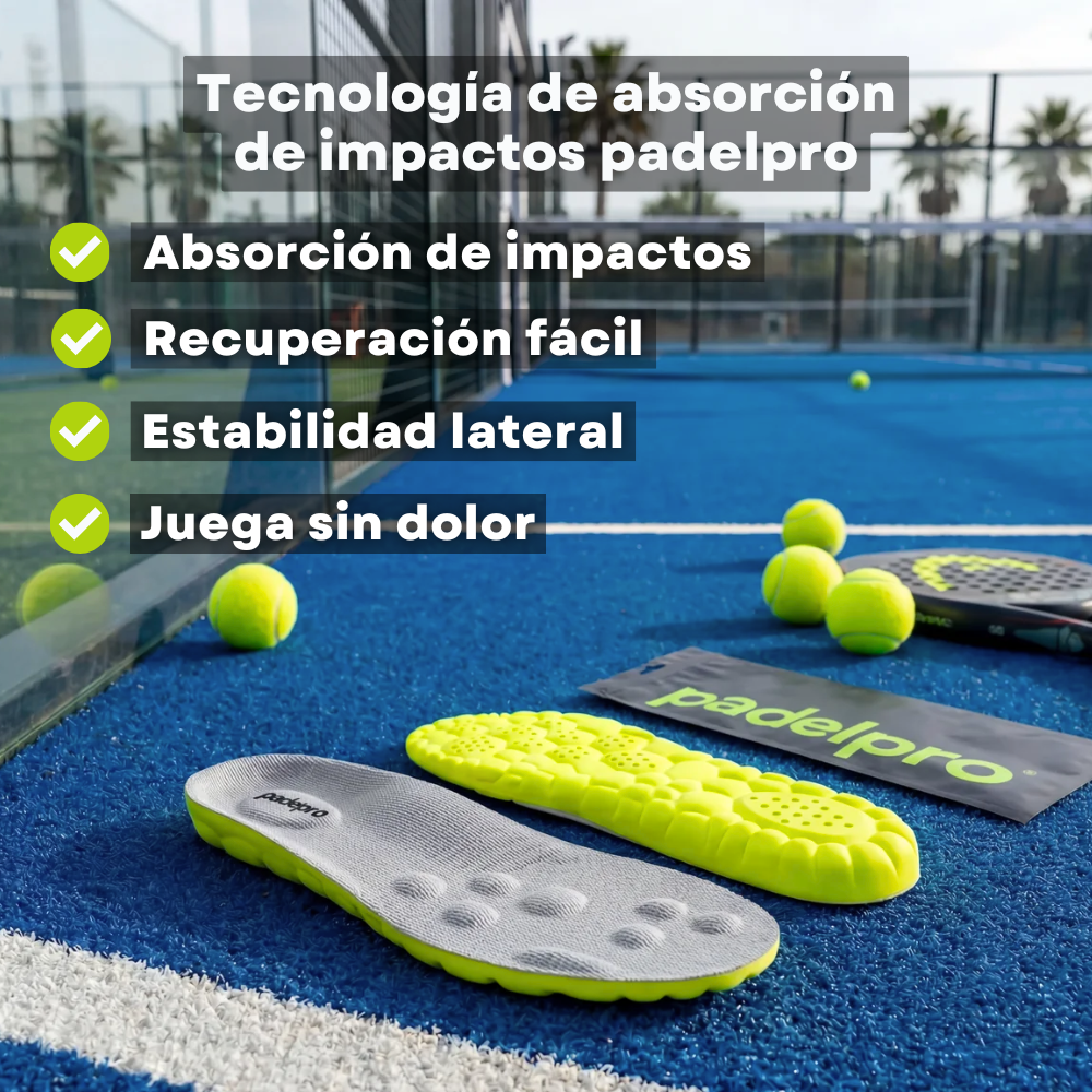 Plantillas Padelpro – Juega más tiempo, sin dolor